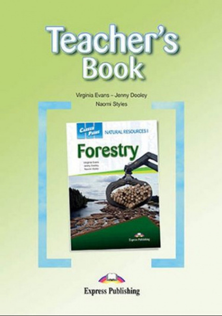 Natural Resources I - Forestry Teacher's Book