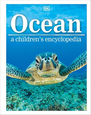 Ocean A Childrens Encyclopedia