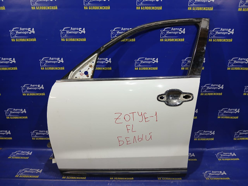 Дверь передняя левая ZOTYE T600 2017