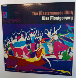 The Mastersounds With Wes Montgomery Kismet (US 1967)