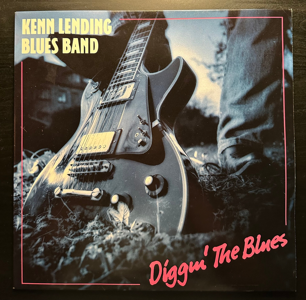 Kenn Lending Blues Band - Diggin' The Blues (Голландия 1990г.)