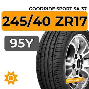 Goodride Sport SA-37 245/40 ZR17 95Y XL