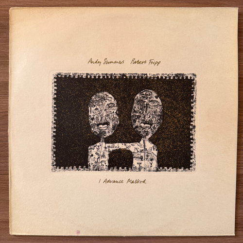 Andy Summers & Robert Fripp – I Advance Masked (Англия 1982г.)