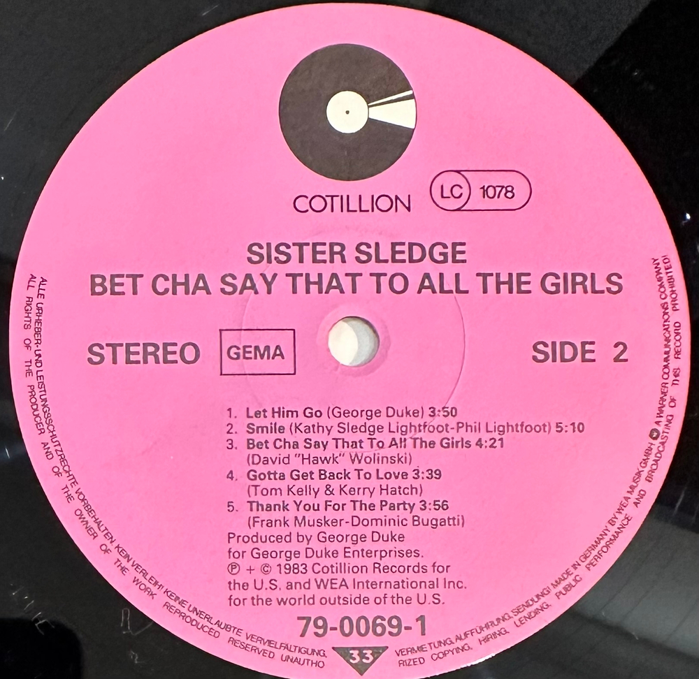 Sister Sledge- Bet Cha Say That To All The Girls (Германия 1983г.)