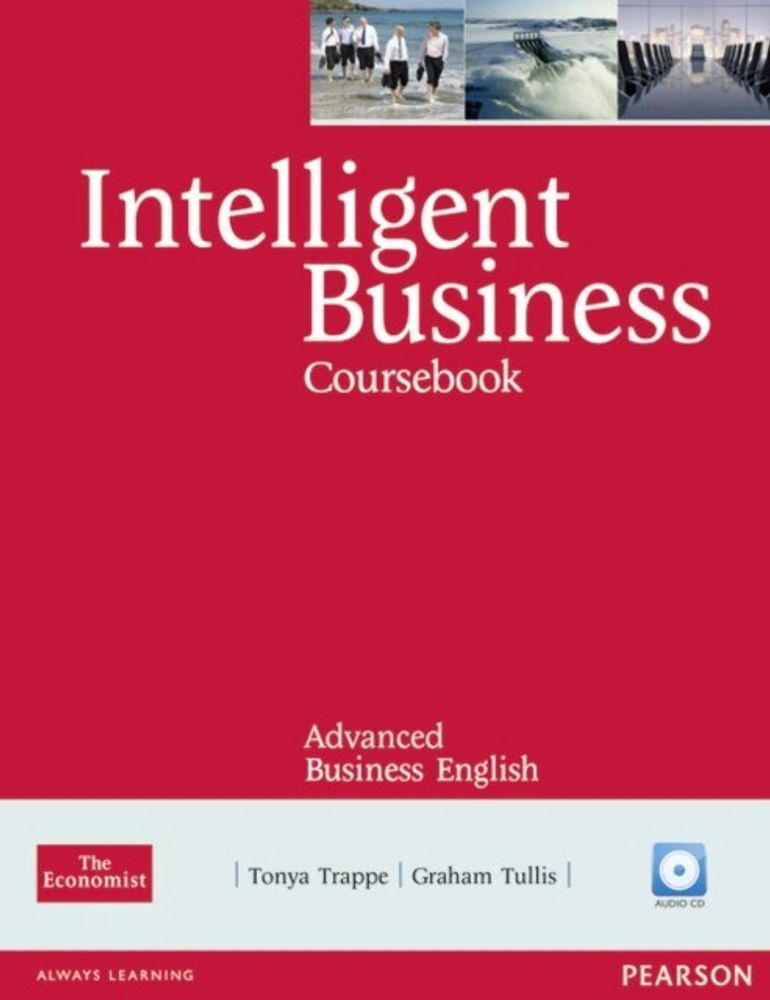 Intelligent Business Advanced Coursebook/CD Pack
