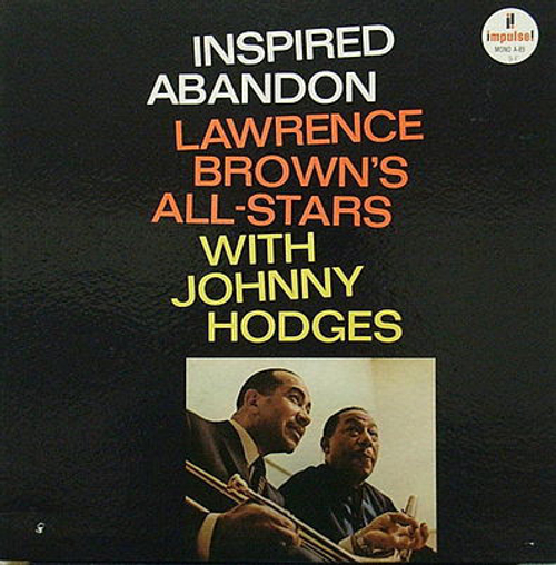 Lawrence Brown's All-Stars - Inspired Abandon - US OG Impulse Mono