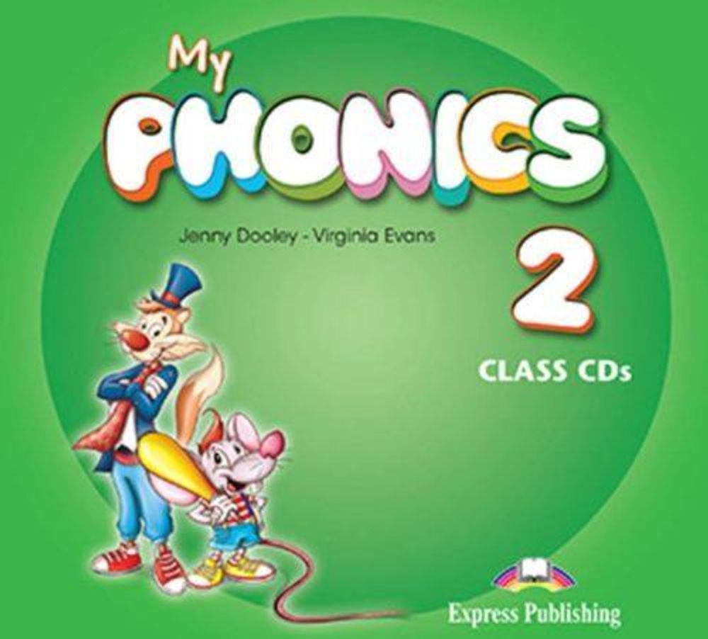 My Phonics 2 Class CD (set of 2) (International). Аудио CD для работы в классе (2 шт).