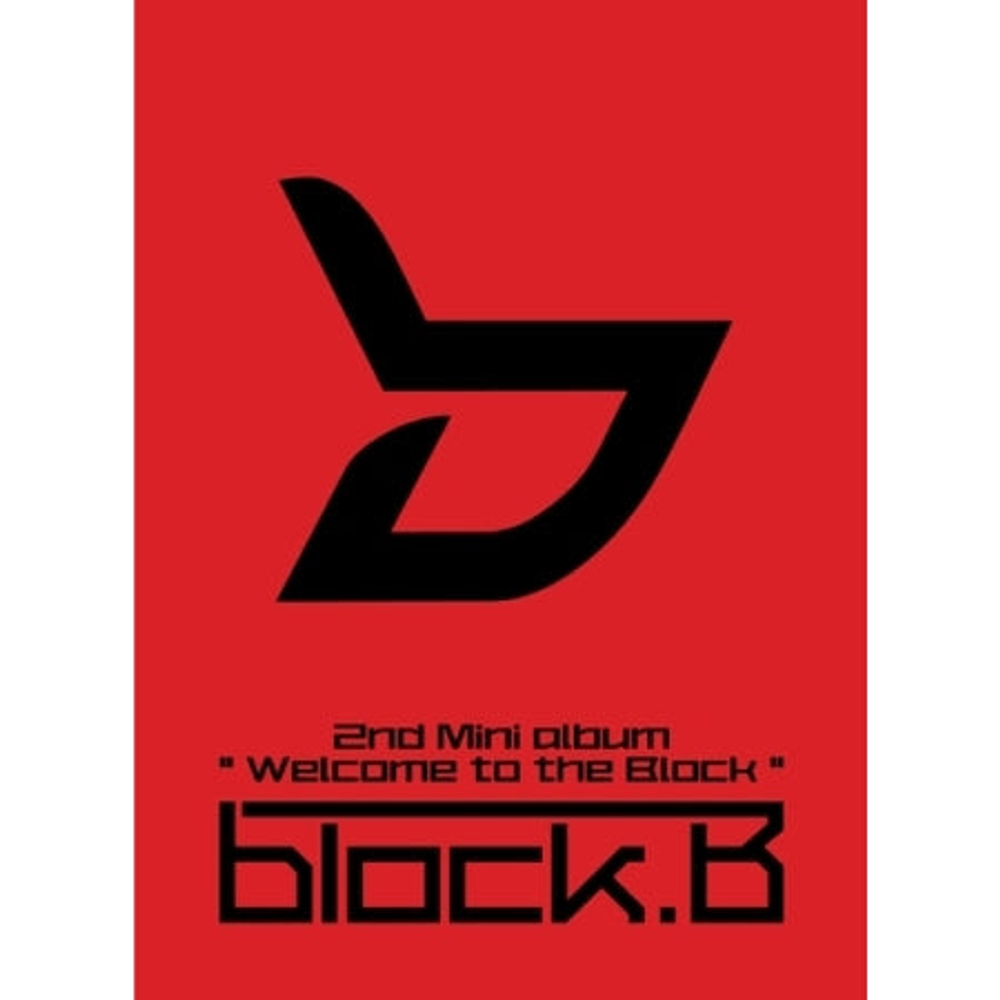 Альбом BLOCK B - WELCOME TO THE BLOCK 2nd Mini Album Normal Edition