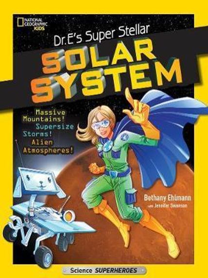 Dr. E&#39;s Super Stellar Solar System