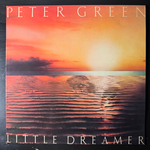 Peter Green - Little Dreamer (Швеция 1980г.)