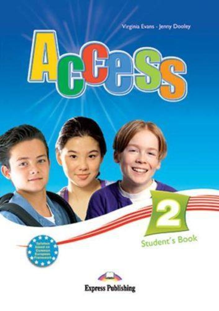 Access 2. Student&#39;s Book. Elementary. Учебник.