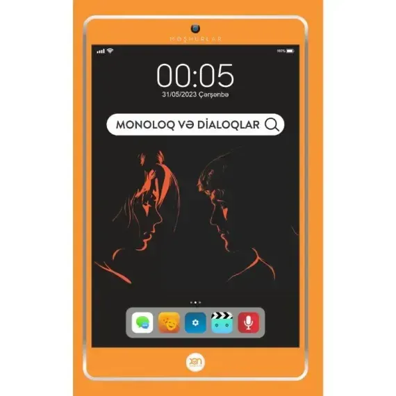 Məşhurlar 5. Monoloq və dialoqlar