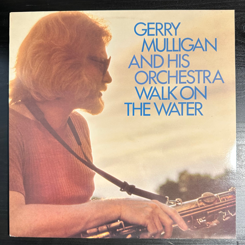 Gerry Mulligan And His Orchestra - Walk On The Water (Скандинавия 1981г.)