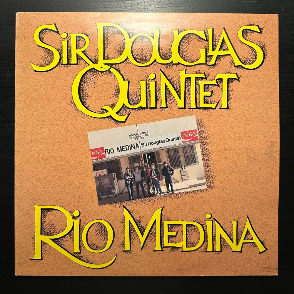 Sir Douglas Quintet - Rio Medina (Скандинавия 1984г.)