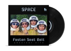 Space - Fasten Seat Belt Greatest Hits (LP) Новая запечатанная виниловая пластинка + ПОДАРОК