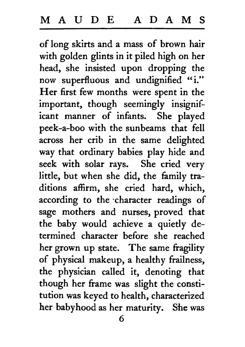 Maude Adams. a biography | Ada Patterson