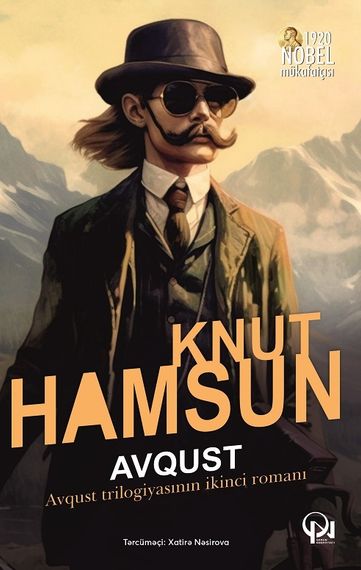 Avqust ( &quot;Avqust&quot; trilogiyasının ikinci romanı)