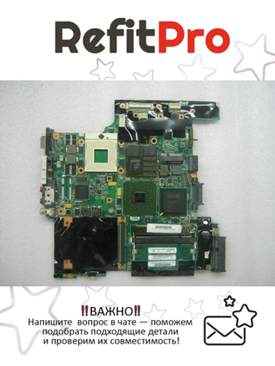 Материнская плата для ноутбука Lenovo T60 PLN M52-64 (44C3969), оригинал