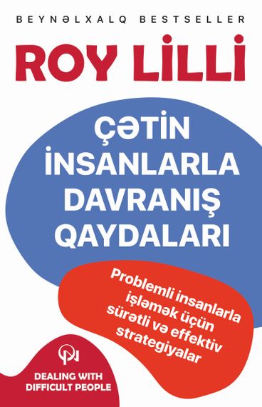 Çətin insanlarla davranış qaydaları