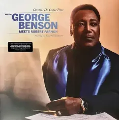 George Benson, Robert Farnon And His Orchestra – Dreams Do Come True: When George Benson Meets Robert FarnonLP