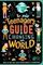 The (Nearly) Teenager&#39;s Guide to Changing the World