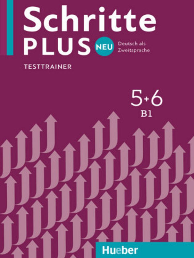 Schritte plus Neu 5+6 Testtrainer