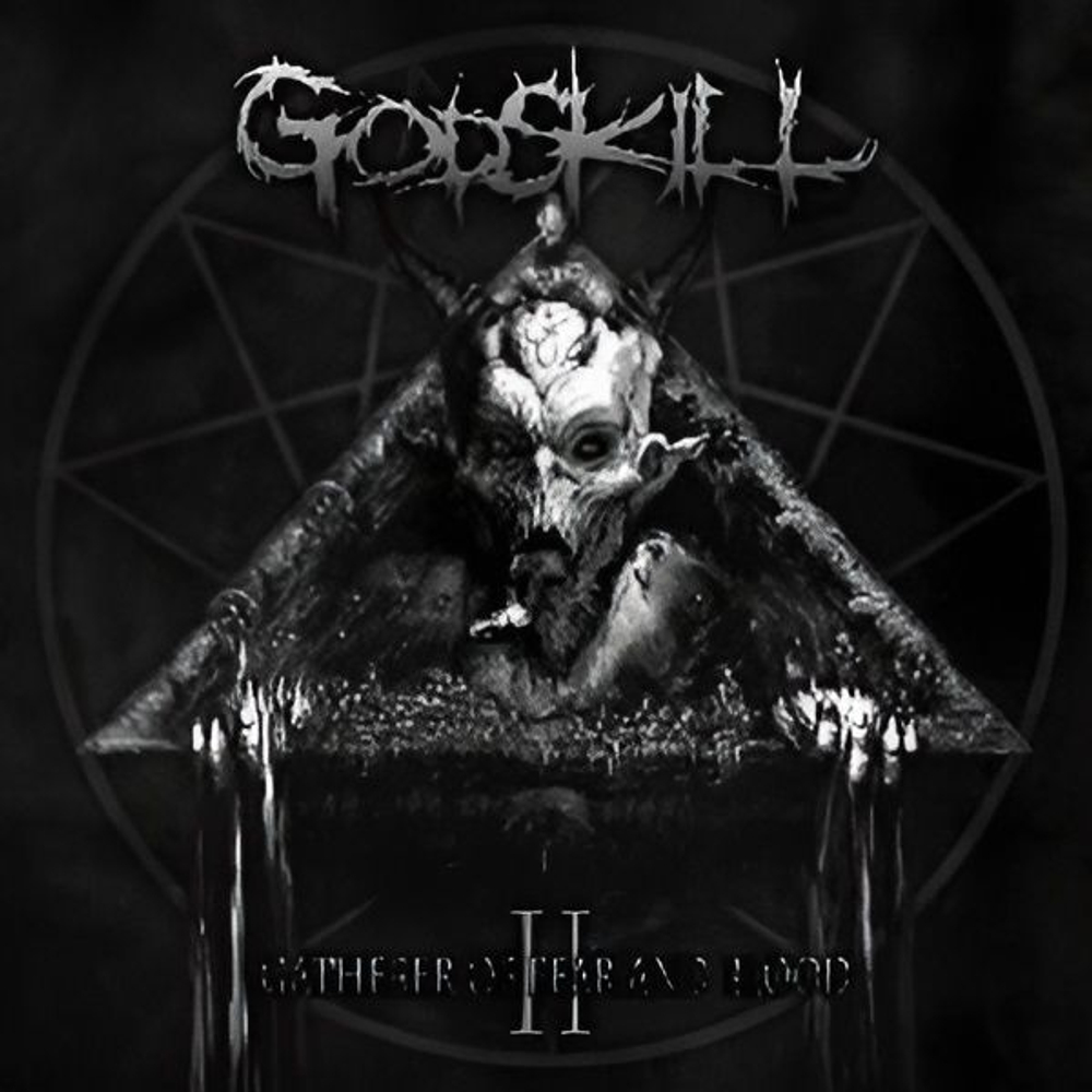 GODSKILL - II: The Gatherer Of Fear And Blood, музыкальный компакт диск