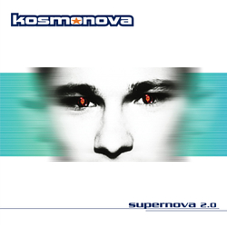 LP: Kosmonova — «Supernova 2.0» (1997–20/2020) [Black Vinyl]