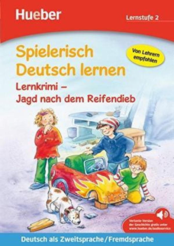 Spielerisch Deutsch lernen – Lernkrimi – Jagd nach dem Reifendieb - Buch mit MP3-Download - (Deutsch als Zweitsprache / Fremdsprache)