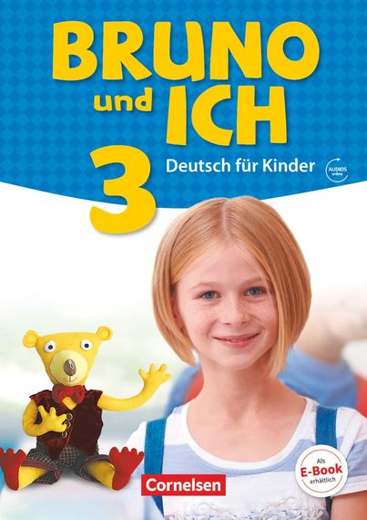 German - Bruno und ich 3 Kursbuch