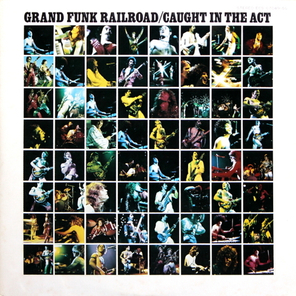 Grand Funk Railroad / Caught In The Act (2LP)