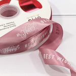 Лента Атласная 2,5см х 110м Полиэстер "Best Wishes" с печатью (Розовый)