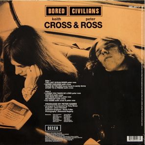 Keith Cross, Peter Ross / Bored Civilians (LP)