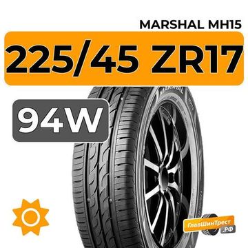 Marshal MH15 225/45 ZR17 94W XL