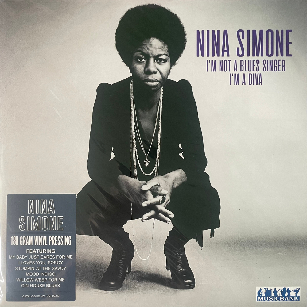 Nina Simone ‎– I'm Not A Blues Singer I'm A Diva (Англия 2019г.)