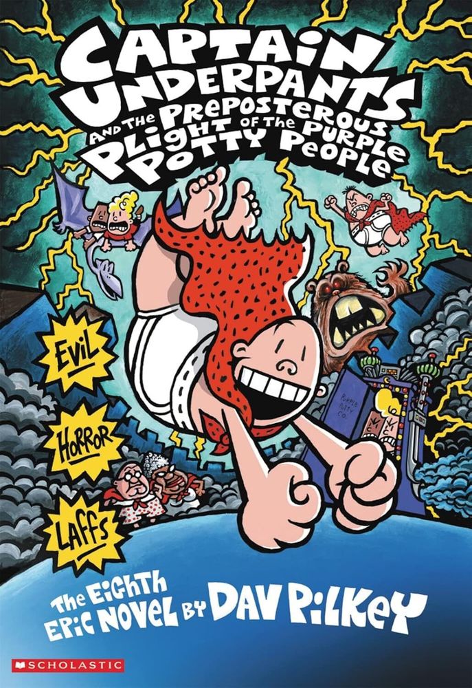 Captain Underpants &amp; Preposterous Plight of Purple Potty People