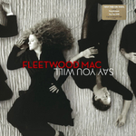 Fleetwood Mac Say You Will