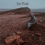Zero People / Песни времени (Coloured Vinyl)(LP)