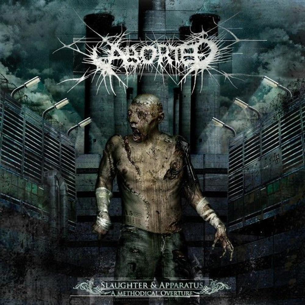 ABORTED - Slaughter & Apparatus: A Methodical Overture 2007, музыкальный компакт диск