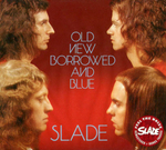 Slade / Old New Borrowed And Blue (CD)
