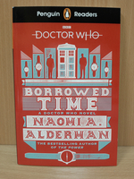 Penguin Readers Level 5: Doctor Who: Borrowed Time (ELT Graded Reader)