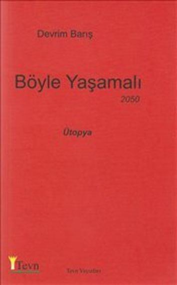 Böyle Yaşamalı