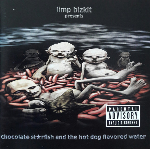 [CD] Limp Bizkit - Chocolate Starfish And The Hot Dog Flavored Water