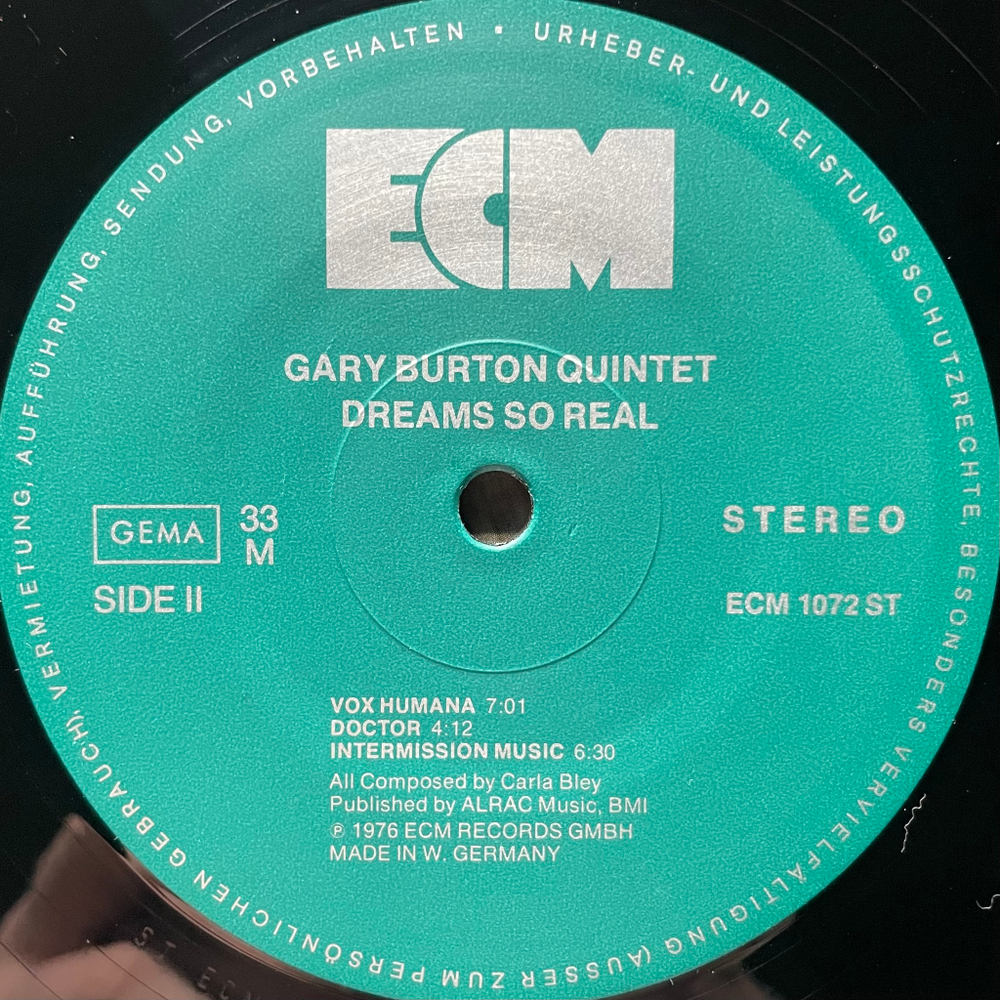 Gary Burton Quintet ‎– Dreams So Real - Music Of Carla Bley (Германия 1976г.) ECM