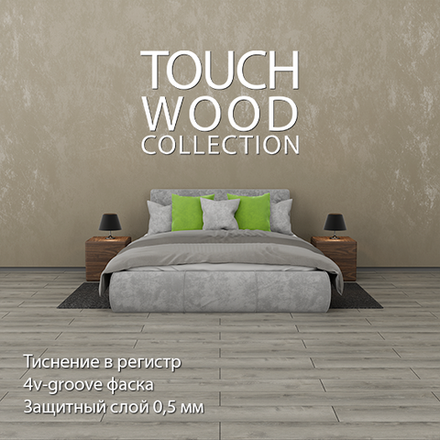 TOUCH WOOD
