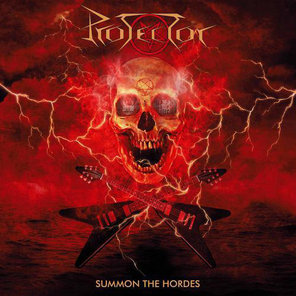 Protector / Summon The Hordes (RU)(CD)