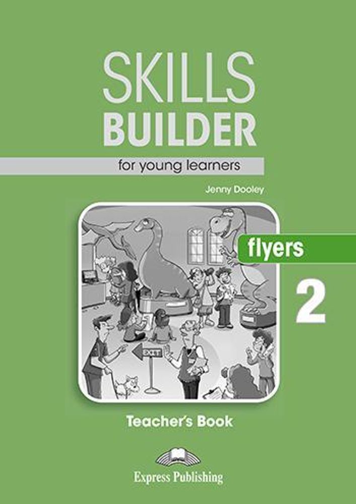 SKILLS BUILDER FLYERS 2 Teacher&#39;s Book - Книга для учителя