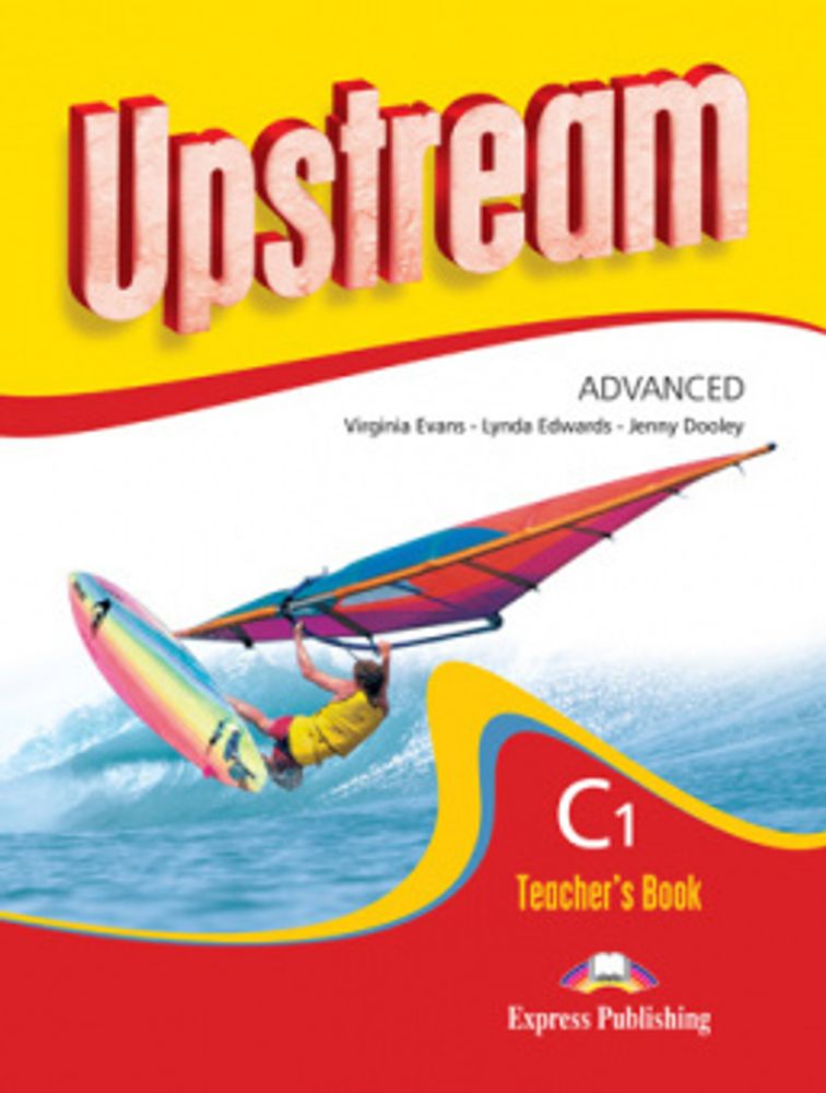 upstream advanced teacher&#39;s book - книга для учителя (2 издание)