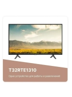 Телевизор 32 дюйма T32RTE1310 без Смарт