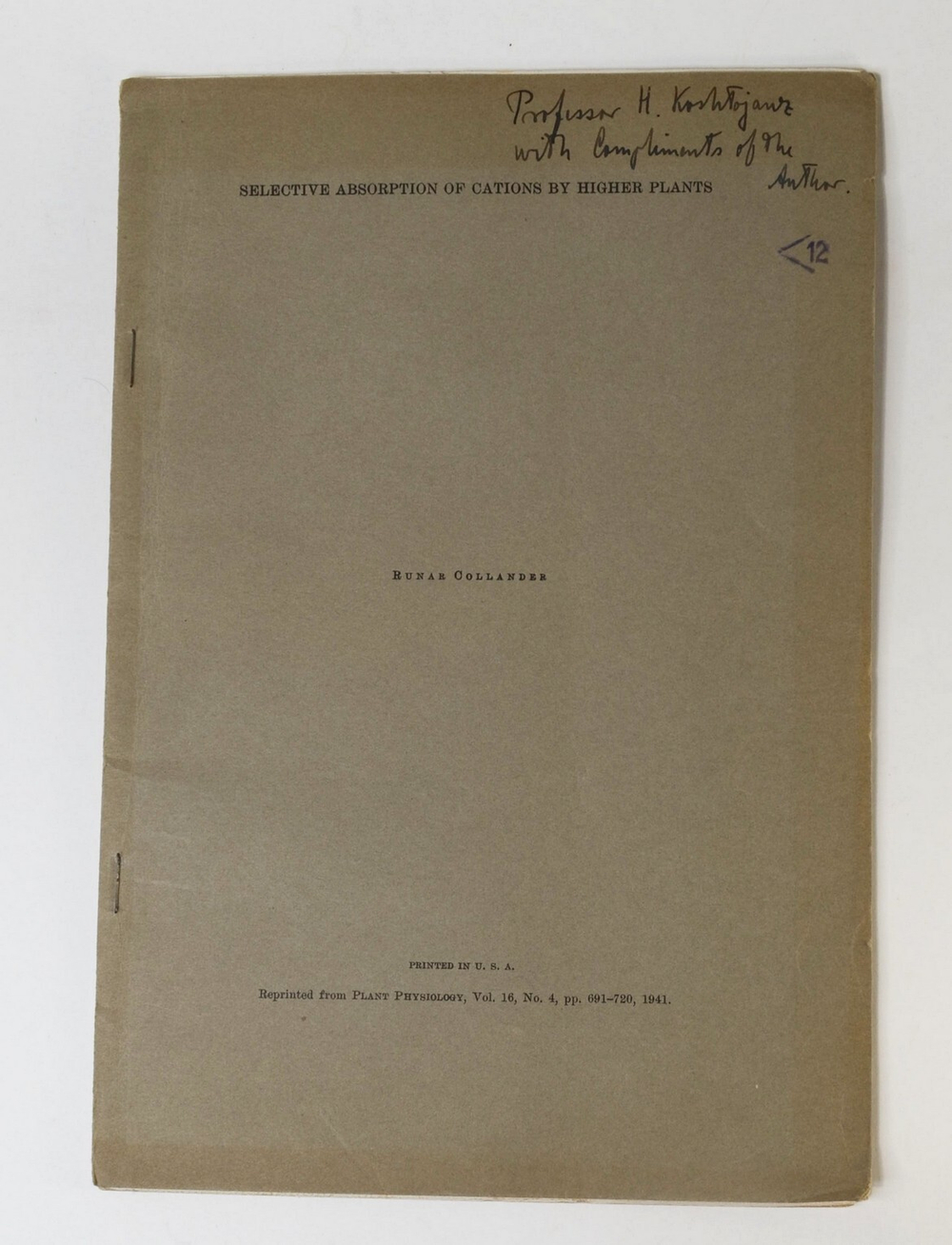 Selective abortion of cations by Higher Plants. Runar Collander 1941 г. Автограф Коштоянца Х.